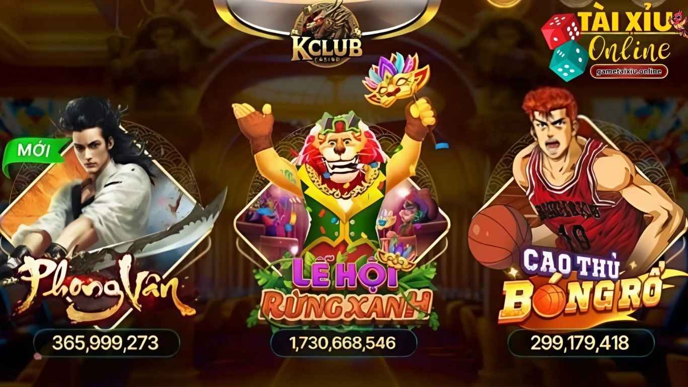 Các sảnh game hấp dẫn tại Kclub Các sảnh game hấp dẫn tại Kclub