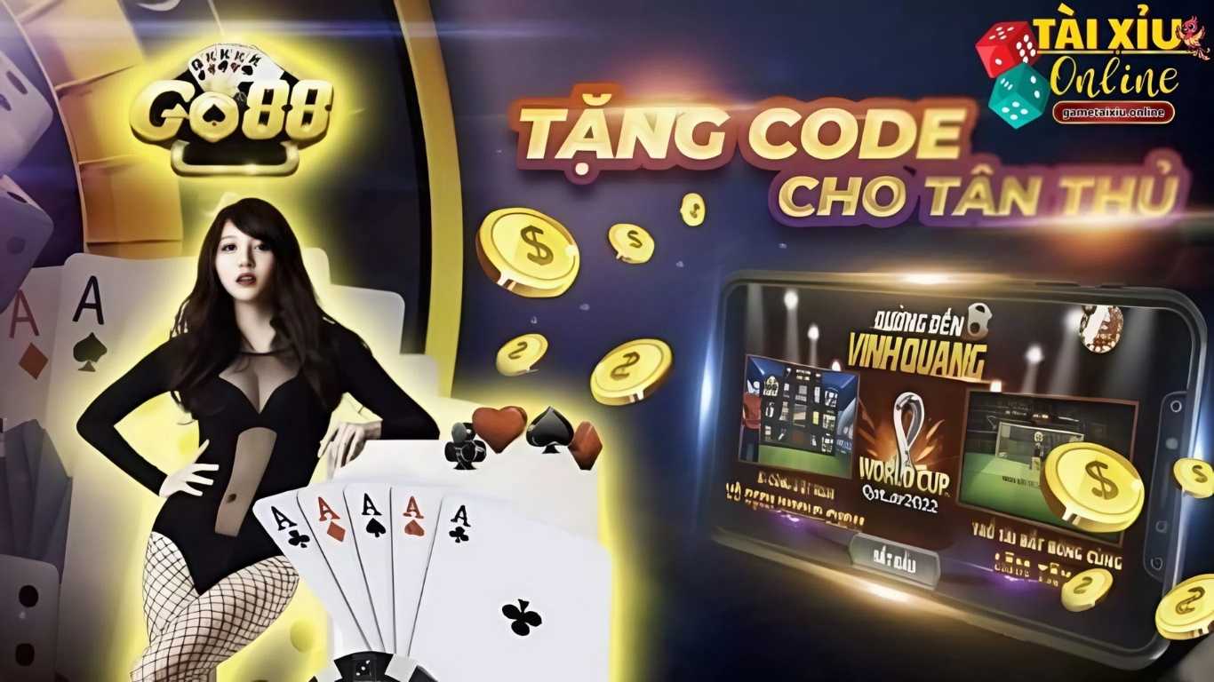 Khuyến mãi GO88 với các Giftcode Khuyến mãi GO88 với các Giftcode