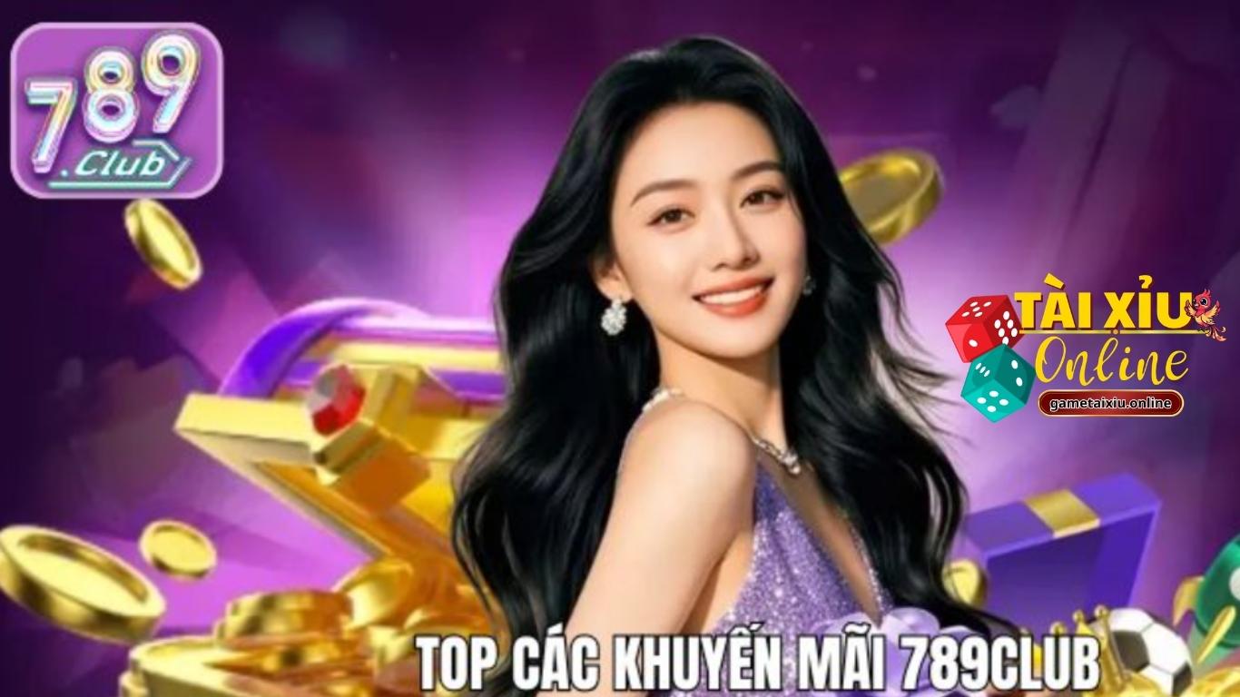Những gói khuyến mãi 789club hot nhất Những gói khuyến mãi 789club hot nhất